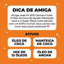 ￼Kit SOS Cachos com Super Óleos e Óleo de Coco